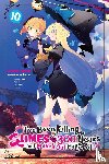 Benio, Benio, Morita, Kisetsu - I've Been Killing Slimes for 300 Years and Maxed Out My Level, Vol. 10