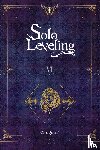 Chugong, Young Im, Hye, Torres, J. - Solo Leveling, Vol. 6 (novel)