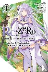 Jeremiah, Bourque, Atori, Haruno, Gancio, Rochelle, Otsuka, Shinichirou - Re:ZERO -Starting Life in Another World-, Chapter 4: The Sanctuary and the Witch of Greed, Vol. 1 (manga)