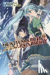 Ainana, Hiro, McKeon, Jenny, Shri, Shri - Death March to the Parallel World Rhapsody, Vol. 15 (light novel)