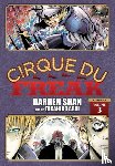 Shan, Darren, Arai, Takahiro - Cirque Du Freak: The Manga, Vol. 3