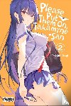 Kei, Christie, Christie, Phil, Hiiragi, Yuichi - Please Put Them On, Takamine-san, Vol. 2