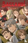 Enami, Katsumi, Narita, Ryohgo - Baccano!, Vol. 19 (light novel)
