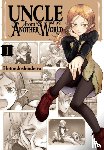 Eckerman, Alexis, Rose, Christina, Hotondoshindeiru, Hotondoshindeiru - Uncle from Another World, Vol. 1