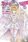 Cunningham, Andrew, KOIN, KOIN, Yuumikan, Yuumikan - Bofuri: I Don't Want to Get Hurt, so I'll Max Out My Defense., Vol. 3 (light novel)