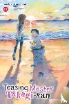 Taylor, Christie, Christie, Phil, Yamamoto, Soichiro - Teasing Master Takagi-san, Vol. 13