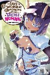 Quintessenza, Anthony, Akimoto, Noboru, Otoi, Rekomaru - To Save the World, Can You Wake Up the Morning After with a Demi-Human?, Vol. 3