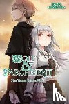 Hasekura, Isuna, Bernhardt, Jasmine - Wolf & Parchment: New Theory Spice & Wolf, Vol. 3 (light novel)
