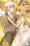 Hasekura, Isuna, Bernhardt, Jasmine, Blakeslee, Katie, Koume, Keito - Spice and Wolf, Vol. 16 (manga)