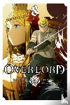Balistrieri, Emily, Miyama, Hugin, Maruyama, Kugane, Oshio, Satoshi - Overlord, Vol. 8 (manga)