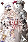 Kagyu, Kumo, Kannatuki, Noboru - Goblin Slayer, Vol. 8 (light novel)