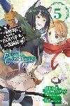 Gaippe, Andrew, Omori, Fujino, Momoyama, Hinase, Nilitsu, Nilitsu - Is It Wrong to Try to Pick Up Girls in a Dungeon? Familia Chronicle Episode Lyu, Vol. 5 (manga)