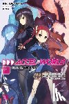 Allen, Jocelyne, Kawahara, Reki - Accel World, Vol. 19 (light novel)