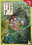Blackman, Abigail, Kashiki, Takuto, Engel, Taylor - Hakumei & Mikochi: Tiny Little Life in the Woods, Vol. 7