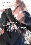 Haley, Amanda, Hickman, Erin, Hara, Yuriko - Cocoon Entwined, Vol. 3
