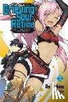 Chyko, Chyko, Neal, John, Hebino, Rai, Tsukikage, Tsukikage - Let This Grieving Soul Retire, Vol. 3 (manga)