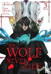 Bovia, Brandon, Shinkawa, Gonbe, Moses, Jason, Taga, Kiichi - The Wolf Never Sleeps, Vol. 3
