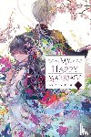 Agitogi, Akumi, Piatkowska, Kiki, Tsukioka, Tsukiho - My Happy Marriage, Vol. 1 (light novel)