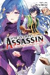 Sumeragi, Hamao, Christie, Phil, Reia, Reia, Tsukiyo, Rui - The World's Finest Assassin Gets Reincarnated in Another World as an Aristocrat, Vol. 2 (manga)