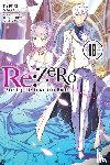 DeLucia, Dale, Otsuka, Shinichirou, Nagatsuki, Tappei - Re:ZERO -Starting Life in Another World-, Vol. 18 (light novel)