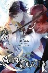 Quintessenza, Anthony, Ransom, Ko, Naduka, Kudan, Sanada, Makoto - Angels of Death, Vol. 12