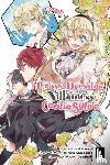 Dangmill, Akizakura, Hiroro, Goniwich, Julie, Pierce, Rachel - Cross-Dressing Villainess Cecilia Sylvie, Vol. 1 (manga)