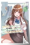 Kennoji, Fly - The Girl I Saved on the Train Turned Out to Be My Childhood Friend, Vol. 3 (light novel)
