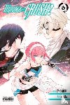 Dashiell, Christine, Gancio, Rochelle, Strelka, Strelka, Takahiro, Takahiro - Hinowa ga CRUSH!, Vol. 6