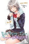 Kennoji, Fly, Ward, Jennifer, Yaku, Yuki - Bottom-Tier Character Tomozaki, Vol. 9 (light novel)