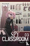 Takemachi, Tomari - Spy Classroom, Vol. 3 (light novel)