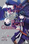 Kim, Dayeun, Irodori, Kazuki, Piatkowska, Kiki, Ohashi, Kikka - The Other World's Books Depend on the Bean Counter, Vol. 1