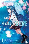 Yoshida, Bana, Pistillo, Bianca, Kennoji, Fly, Ward, Jennifer - Minami Nanami Wants to Shine, Vol. 1