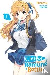 Lund, Evie, Hiromu, Hiromu, Raemz, Raemz - Chitose Is in the Ramune Bottle, Vol. 1