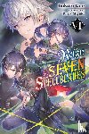 Uno, Bokuto, Miyuki, Ruria - Reign of the Seven Spellblades, Vol. 6 (light novel)