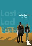 Blackman, Abigail, Summers, Eleanor, Shinya, Shima - Lost Lad London, Vol. 1