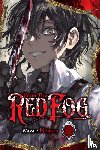 Cook, Caleb, Christie, Chiho, Nohara, Mosae, Christie, Phil - From the Red Fog, Vol. 1