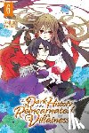 Touka, Akiharu, Coffman, Kei, Pierce, Rachel - The Dark History of the Reincarnated Villainess, Vol. 6