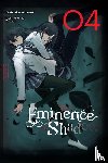 Aizawa, Daisuke, Thrasher, Nathaniel, Touzai, Touzai - The Eminence in Shadow, Vol. 4 (light novel)