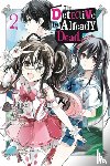 Christie, Chiho, mugiko, mugiko, Nigozyu, Nigozyu, Engel, Taylor - The Detective Is Already Dead, Vol. 2 (manga)