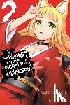 Bovia, Brandon, DeLucia, Dale, Omori, Fujino, Yasuda, Suzuhito - Is It Wrong to Try to Pick Up Girls in a Dungeon? II, Vol. 2 (manga)