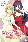 Prowse, Alice, Momoyama, Hinase, Blakeslee, Katie, Tokiwa, Kujira - The Holy Grail of Eris, Vol. 1 (manga)