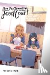 Nariie, Shinichiro - See You Tomorrow at the Food Court