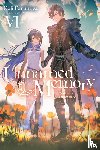 Chibi, Chibi, Furumiya, Kuji, Tangney, Sarah - Unnamed Memory, Vol. 6 (light novel)