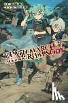 Ainana, Hiro, McKeon, Jenny, Shri, Shri - Death March to the Parallel World Rhapsody, Vol. 21 (light novel)