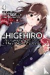 booota, Shauer, Marcus, Inc., MediBang, Shimesaba, Shimesaba - Higehiro: After Being Rejected, I Shaved and Took in a High School Runaway, Vol. 4 (light novel)