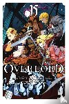 Cunningham, Andrew, Mughal, Arbash, Miyama, Hugin, Maruyama, Kugane - Overlord, Vol. 15 (manga)