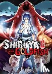Blackman, Abigail, Aoi, Hiroumi, Ransom, Ko - Shibuya Goldfish, Vol. 11