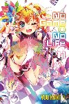 Kamiya, Yuu - No Game No Life, Vol. 11 (light novel)