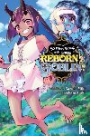 Cook, Caleb, Miki, Nazuna, Araki, Tsukasa - So What's Wrong with Getting Reborn as a Goblin?, Vol. 2