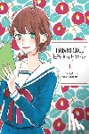 Blakeslee, Lys, Yamamori, Mika, Engel, Taylor - Tsubaki-chou Lonely Planet, Vol. 1